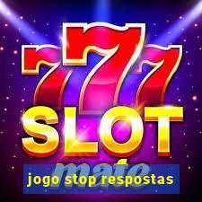 jogo stop respostas